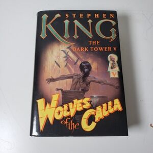 Stephen King The Dark Tower V Wolves Of The Calla Hardcover Book‎ 1st Ed Novel